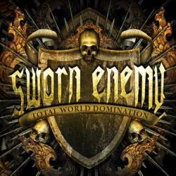 Sworn Enemy : Total World Domination